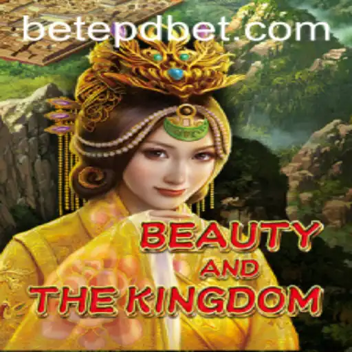 Beauty and the Kingdom: A Captivating Journey in EPDBet